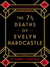 Cover image for The 7 1/2 Deaths of Evelyn Hardcastle